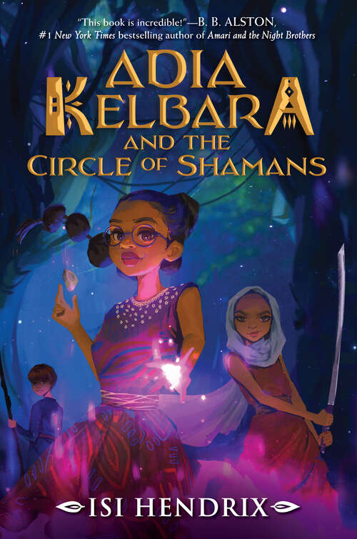 Book cover of Adia Kelbara and the Circle of Shamans (Adia Kelbara and the Circle of Shamans)