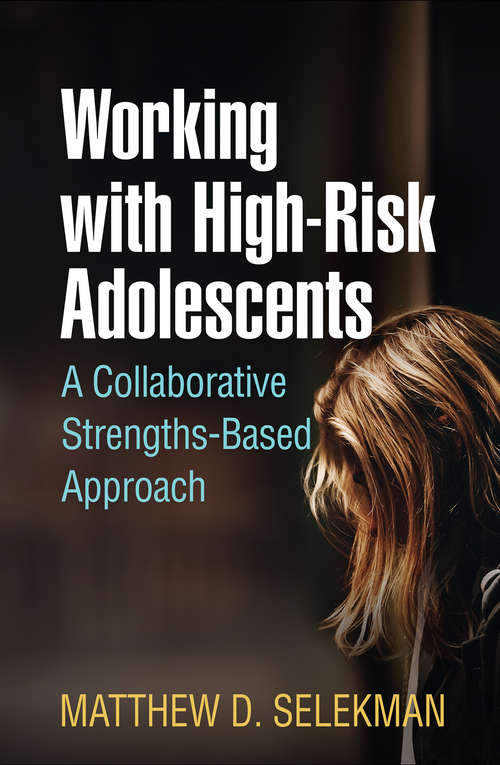 Book cover of Working with High-Risk Adolescents: An Individualized Family Therapy Approach