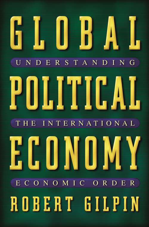 Book cover of Global Political Economy: Understanding the International Economic Order
