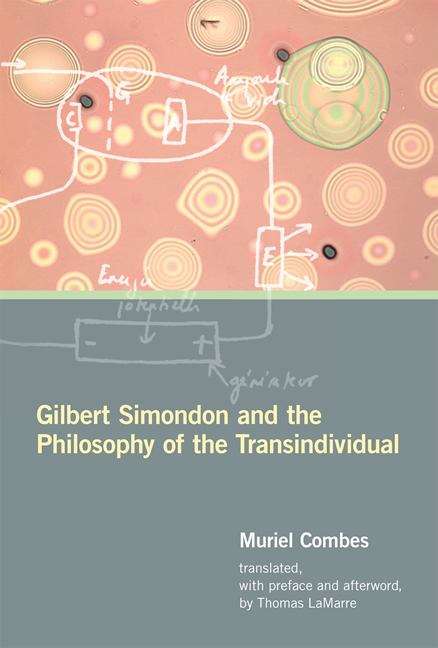 Book cover of Gilbert Simondon and the Philosophy of the Transindividual