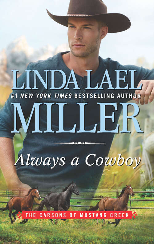 Book cover of Always a Cowboy  (Carsons of Mustang Creek #2)