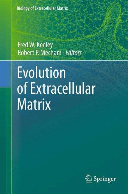 Evolution of Extracellular Matrix