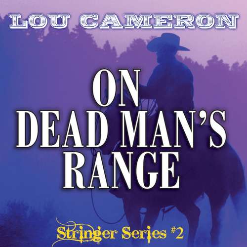 On Dead Man's Range