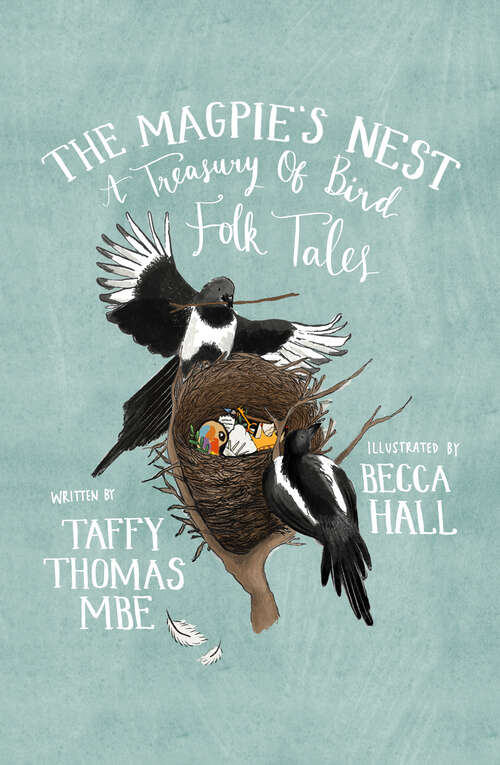 Book cover of The Magpie's Nest: A Treasury of Bird Folk Tales