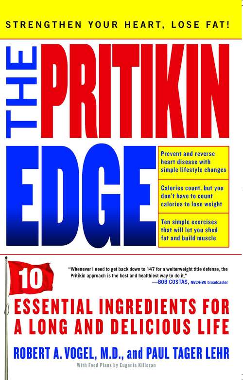 Book cover of The Pritikin Edge: 10 Essential Ingredients for a Long and Delicious Life