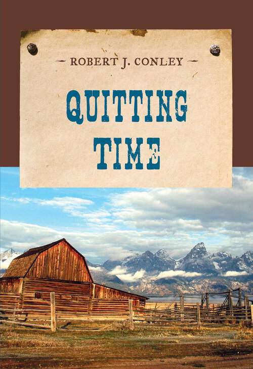 Book cover of Quitting Time (An Evans Novel of the West)