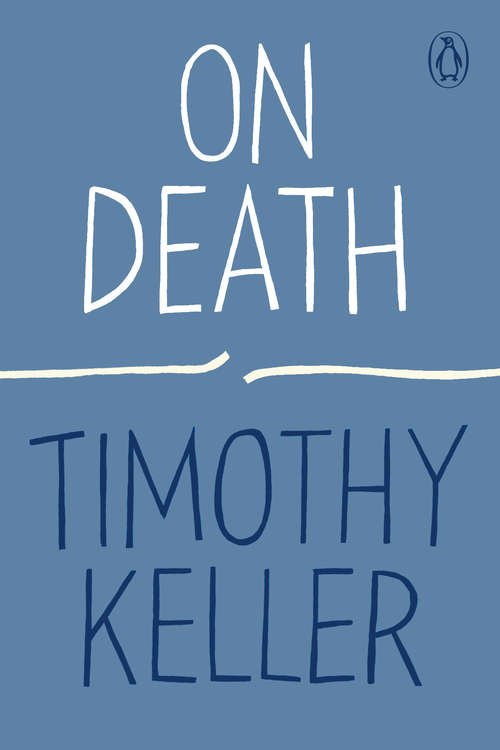 Book cover of On Death: On Birth; On Marriage; On Death (How to Find God #3)