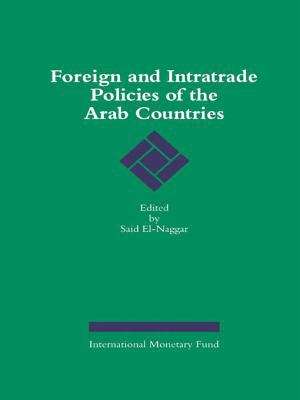 Book cover of Foreign and Intratrade Policies of the Arab Countries