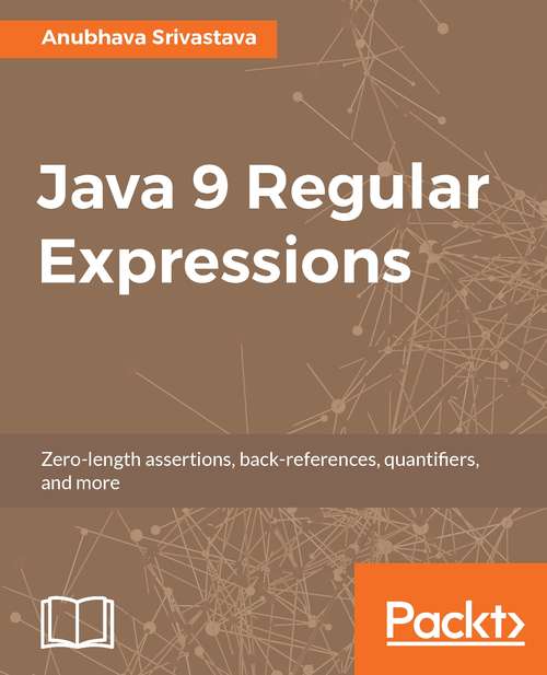 Book cover of Java 9 Regular Expressions