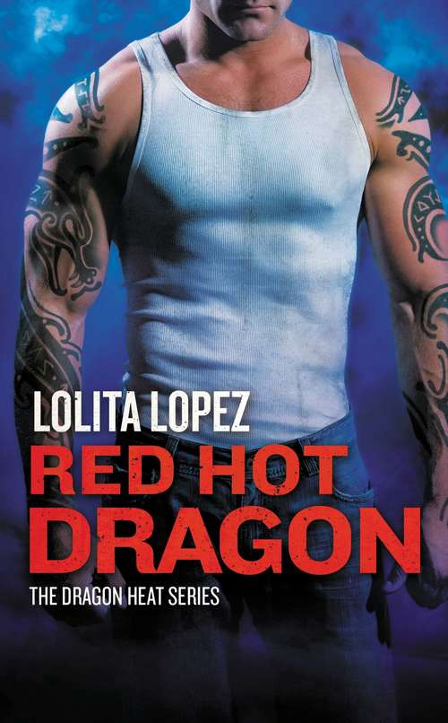 Book cover of Red Hot Dragon (Dragon Heat #2)