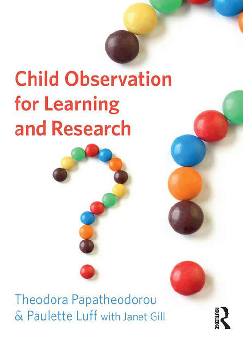 Book cover of Child Observation for Learning and Research