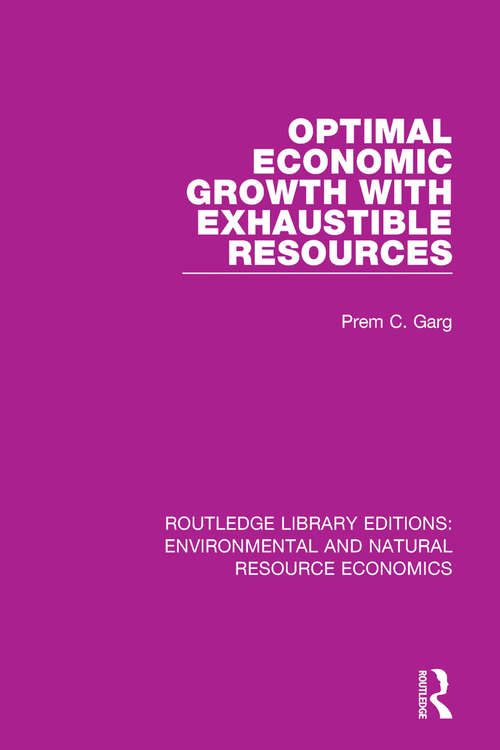 Book cover of Optimal Economic Growth with Exhaustible Resources (Routledge Library Editions: Environmental and Natural Resource Economics)