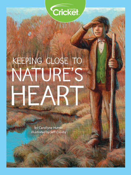 Book cover of Keeping Close to Nature's Heart