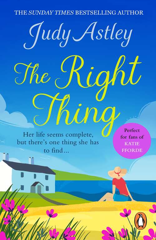 Book cover of The Right Thing: a wonderfully funny, warm and moving novel that will sweep you away