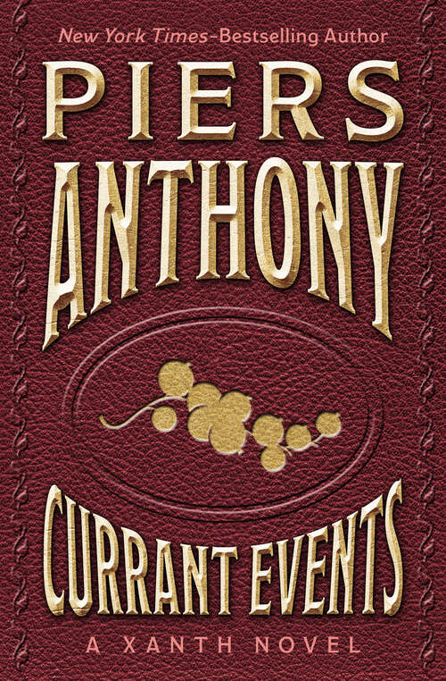 Book cover of Currant Events (The Xanth Novels)