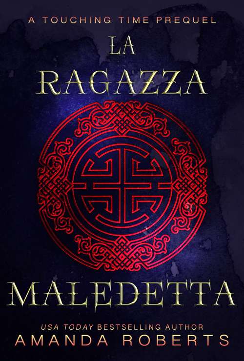 Book cover of La Ragazza Maledetta