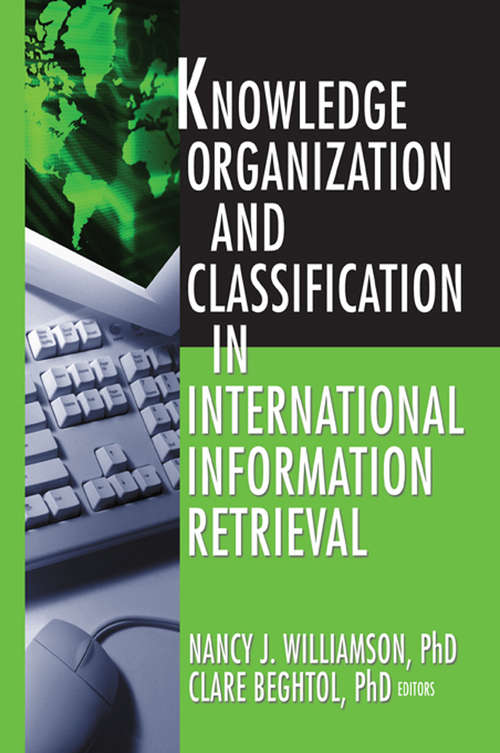 Book cover of Knowledge Organization and Classification in International Information Retrieval