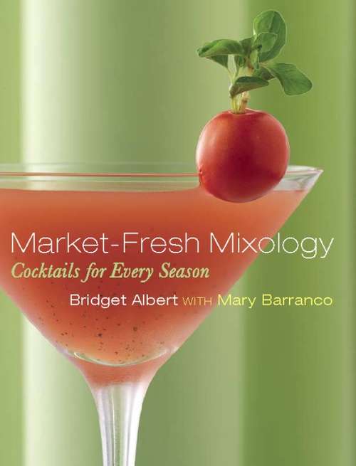 Market-Fresh Mixology