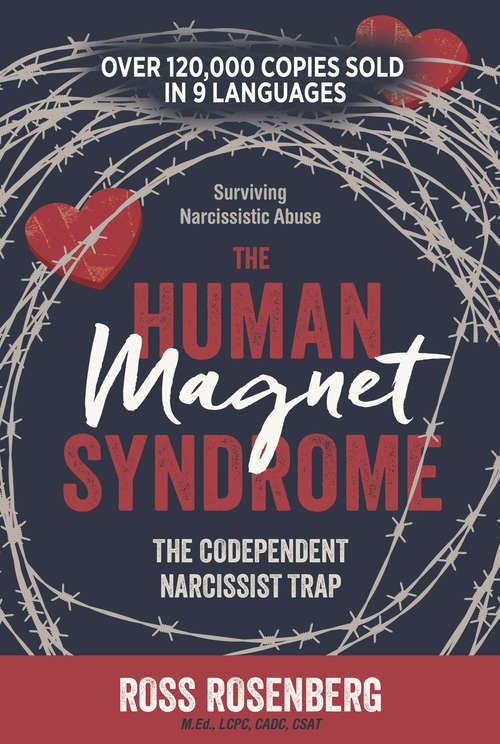 Book cover of The Human Magnet Syndrome: The Codependent Narcissist Trap: Surviving Narcissistic Abuse (2)