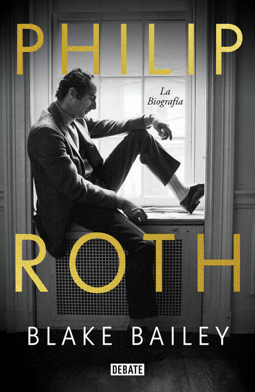 Book cover of Philip Roth. La biografía