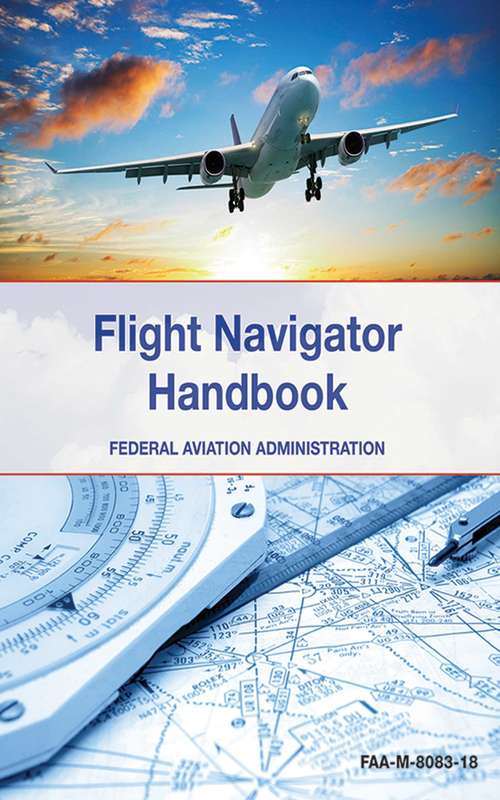 Book cover of The Flight Navigator Handbook