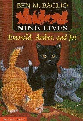 Book cover of Emerald, Amber and Jet (Nine Lives #2)