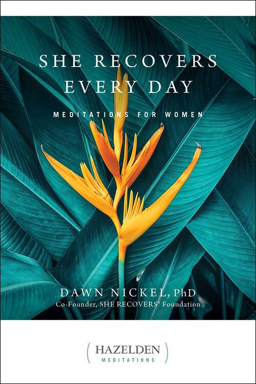 Book cover of She Recovers Every Day: Meditations for Women (Hazelden Meditations)