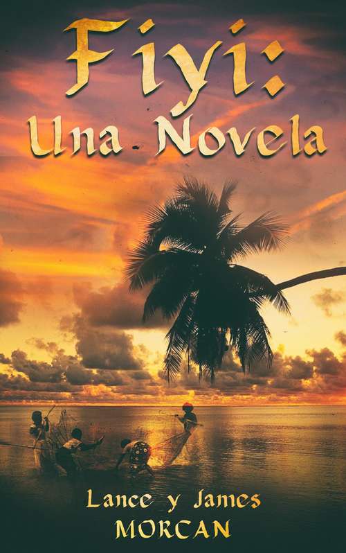 Book cover of Fiyi: Una novela