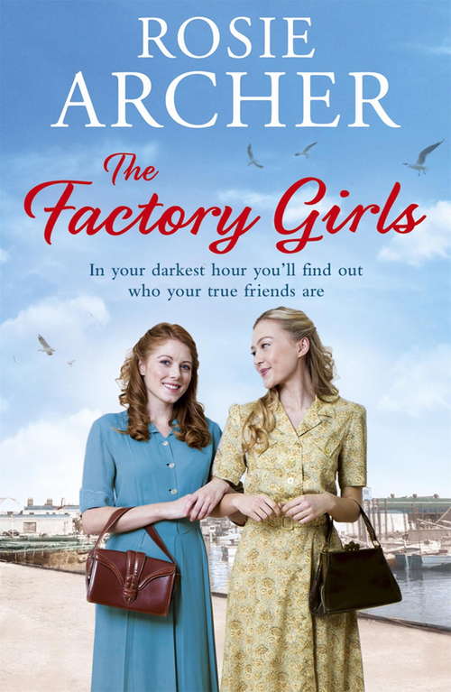 Book cover of The Factory Girls: The Bomb Girls 3