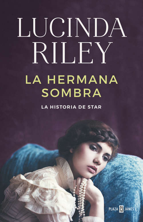 Book cover of La hermana sombra: La historia de Star (Las Siete Hermanas: Volumen 3)