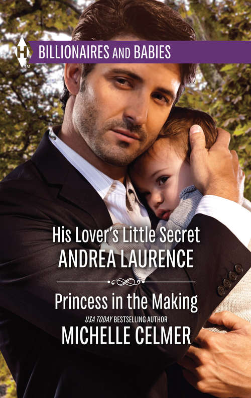 Book cover of His Lover's Little Secret & Princess in the Making