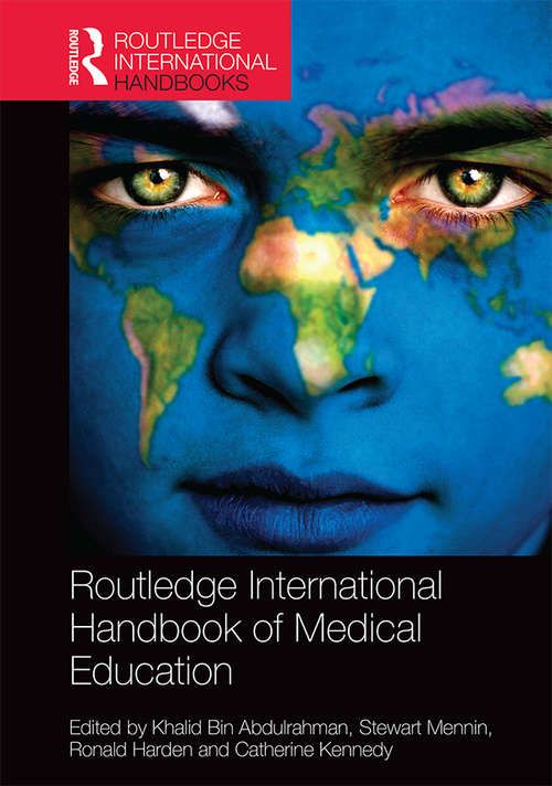 Book cover of Routledge International Handbook of Medical Education (Routledge International Handbooks)