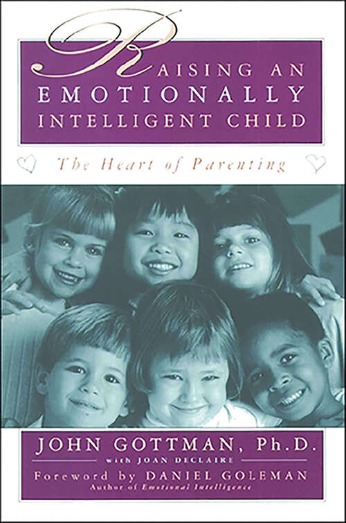 Book cover of Raising An Emotionally Intelligent Child