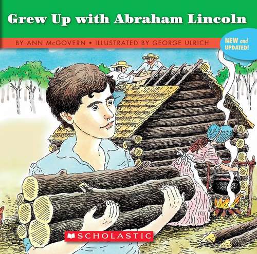 Book cover of ...If You Grew Up with Abraham Lincoln