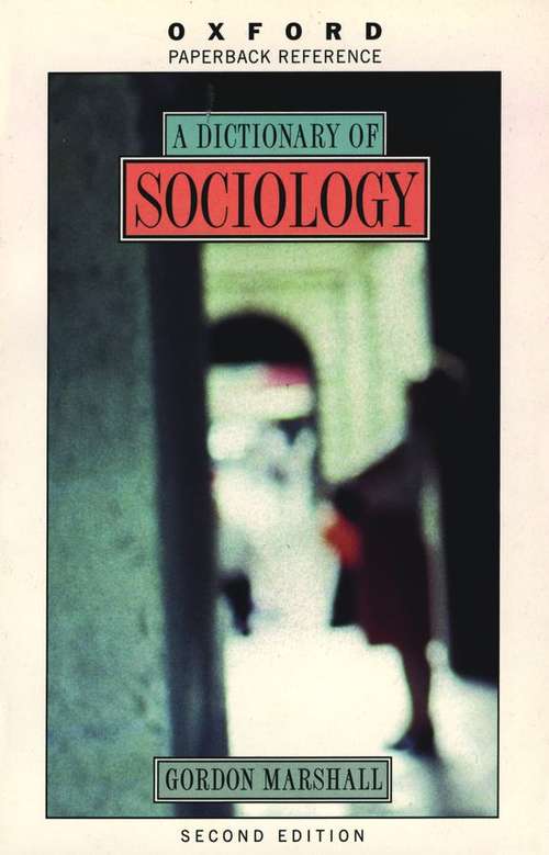 A Dictionary of Sociology