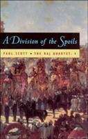 Book cover of A Division of the Spoils: 4