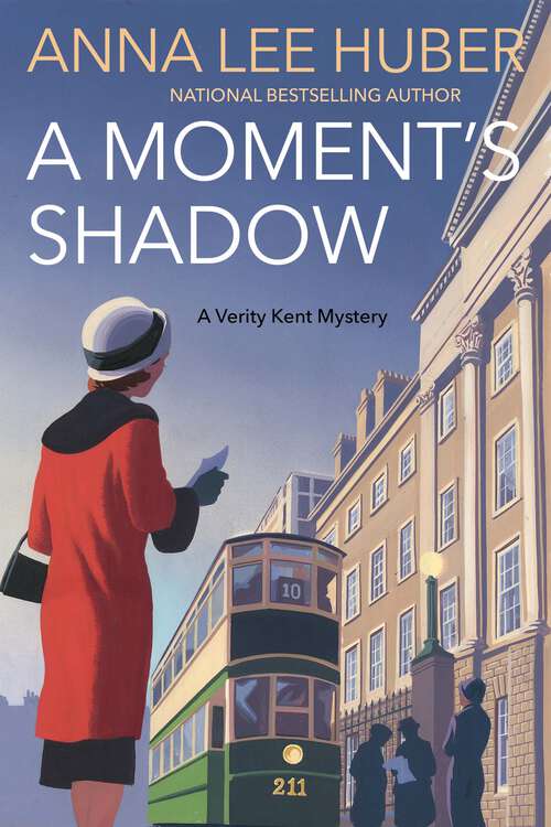 Book cover of A Moment's Shadow (A Verity Kent Mystery)