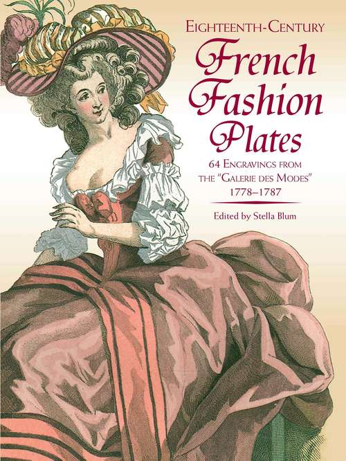 Book cover of Eighteenth-Century French Fashions in Full Color: His Life and Art