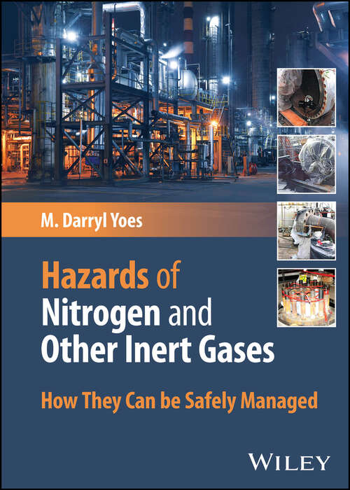 Book cover of Hazards of Nitrogen and Other Inert Gases: How They Can be Safely Managed