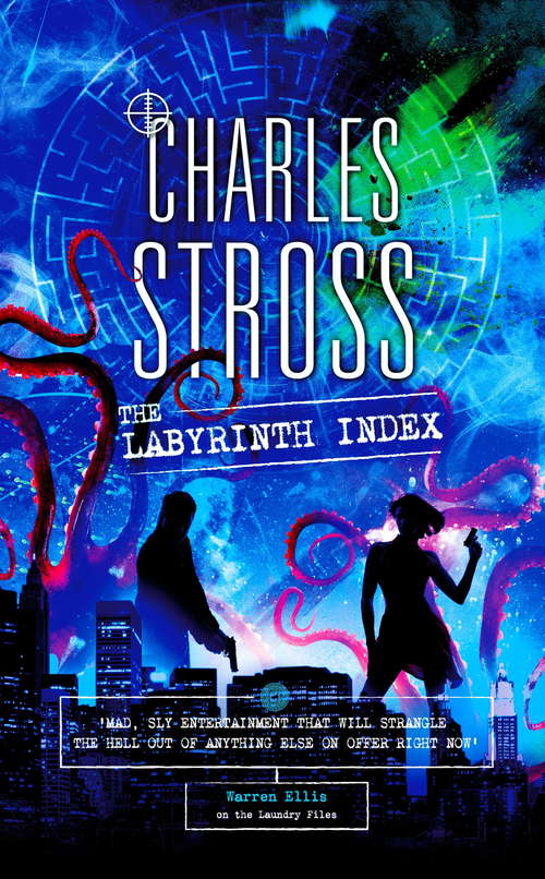 Book cover of The Labyrinth Index: A Laundry Files Novel (Laundry Files #9)