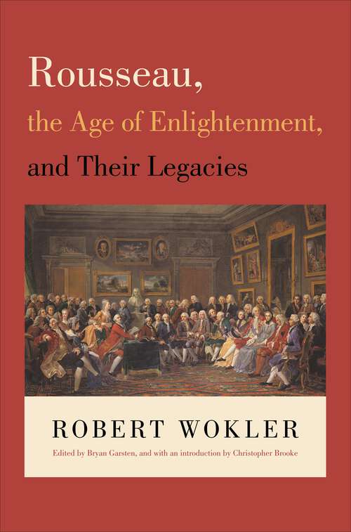 Book cover of Rousseau, the Age of Enlightenment, and Their Legacies