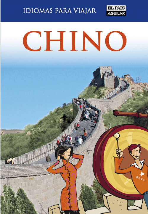 Book cover of Chino (Idiomas para viajar: Volumen)