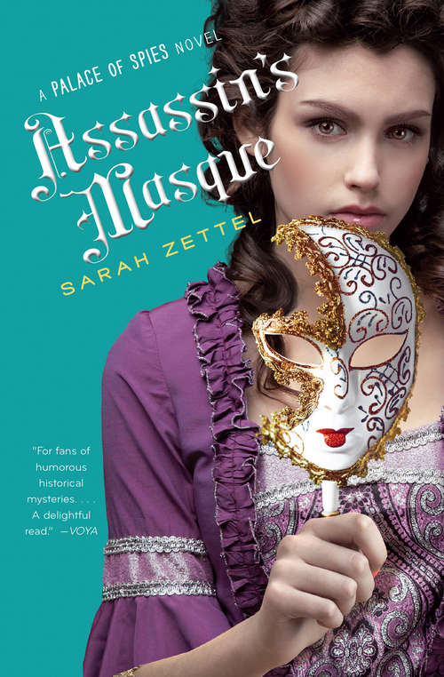 Book cover of Assassin's Masque (Palace of Spies #3)