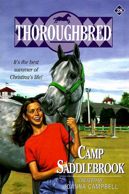Book cover of Camp Saddlebrook (Thoroughbred #28)