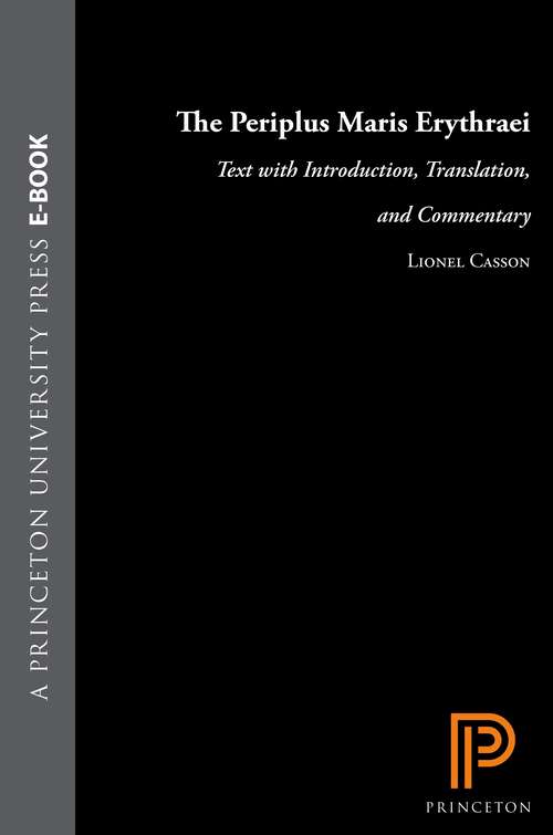 Book cover of The Periplus Maris Erythraei: Text with Introduction, Translation, and Commentary