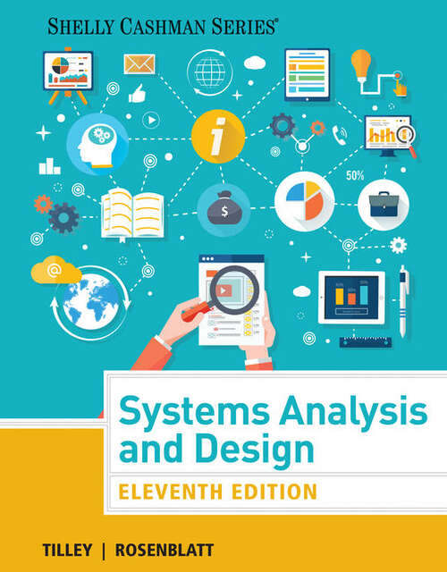 Book cover of Systems Analysis and Design (Eleventh Edition) (Shelly Cashman Series)