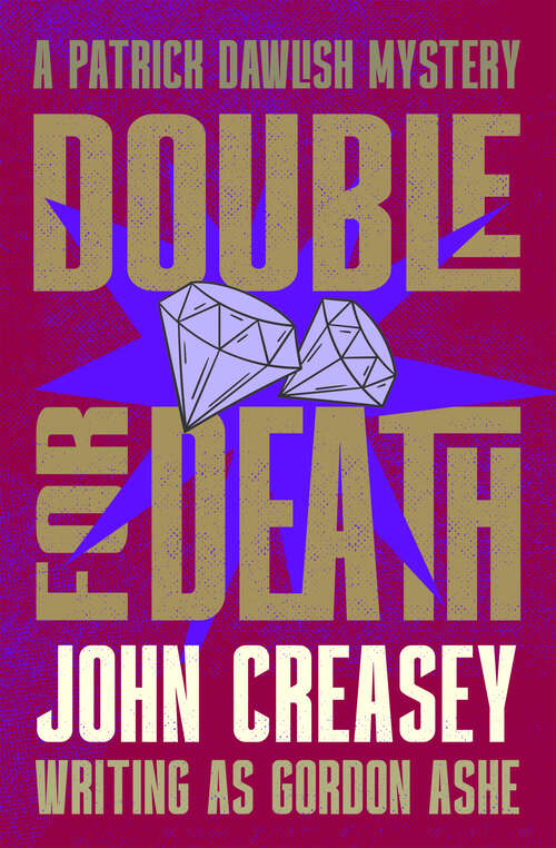 Book cover of Double for Death (The Patrick Dawlish Mysteries)