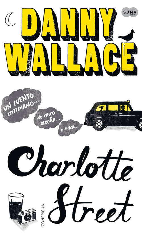 Book cover of Charlotte Street: Un cuento cotidiano de chico acecha a chica