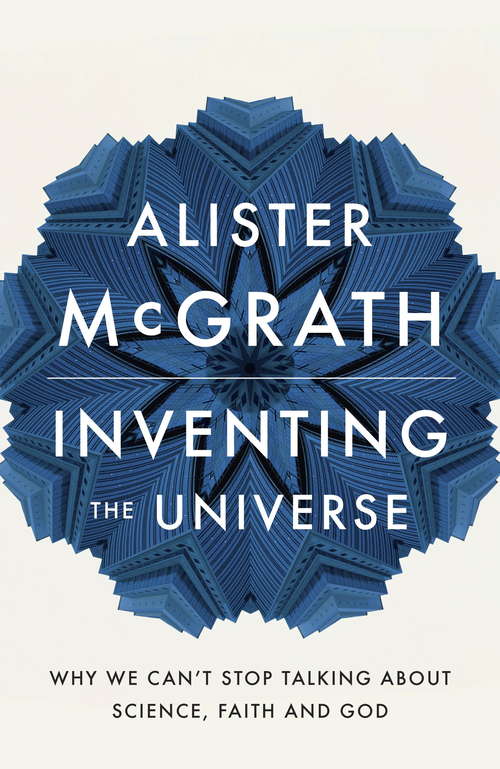 Book cover of Inventing the Universe