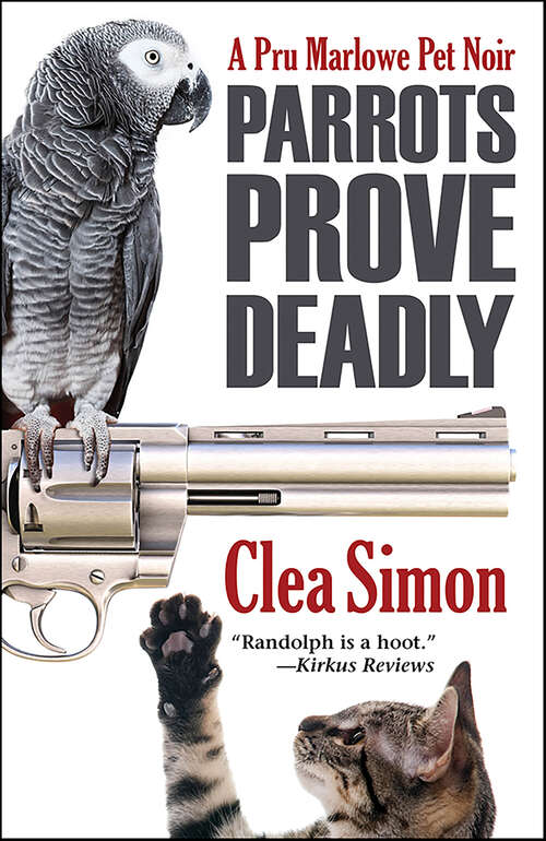 Book cover of Parrots Prove Deadly (Pru Marlowe Pet Noir #3)